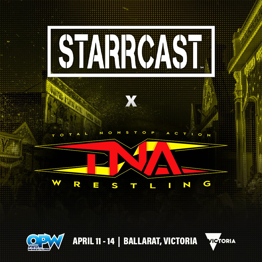 TNA Wrestling is coming to Starrcast Downunder